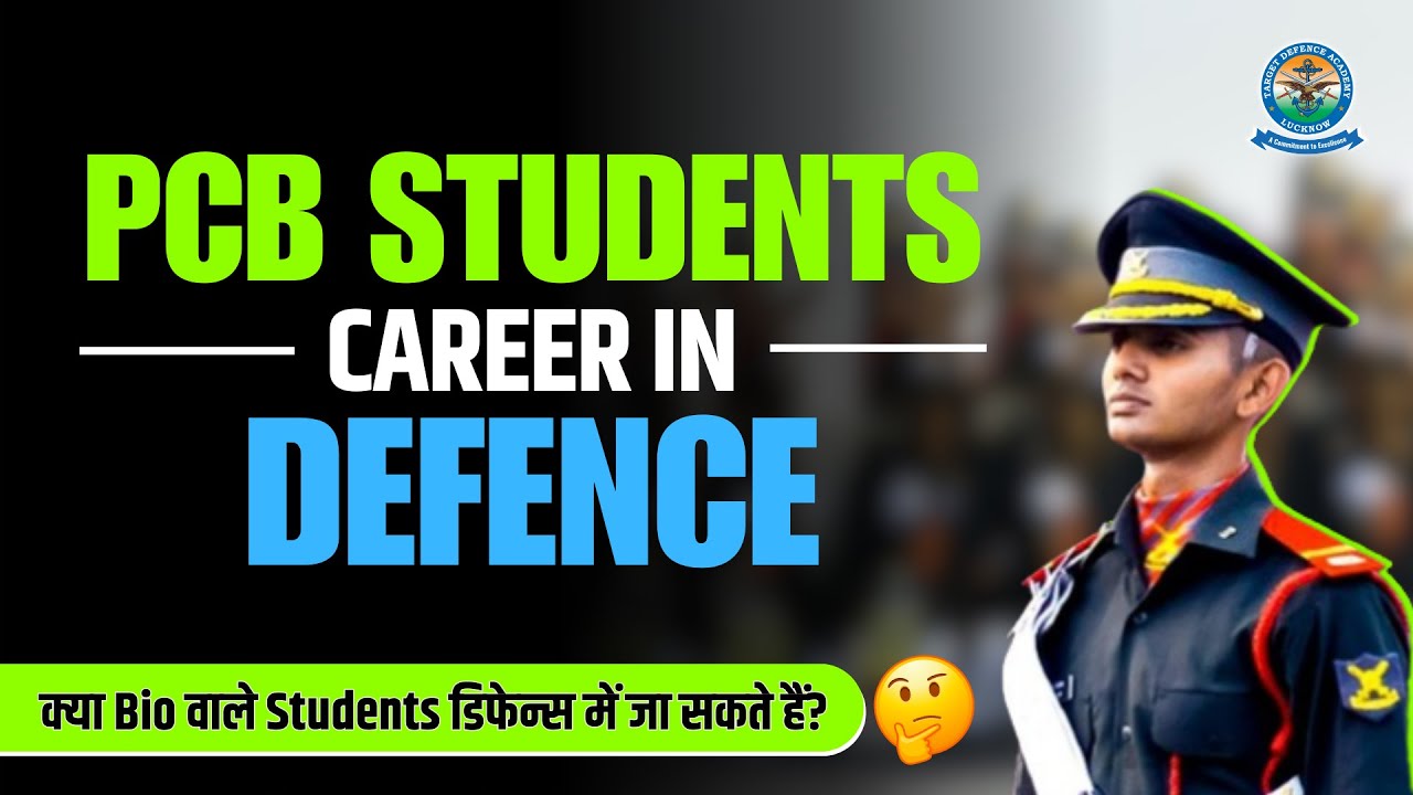 PCB Students Career in Defence | Bio Students Career Options after 12th? #careeroptionsafter12th