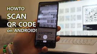 How to Scan QR Code on Android!