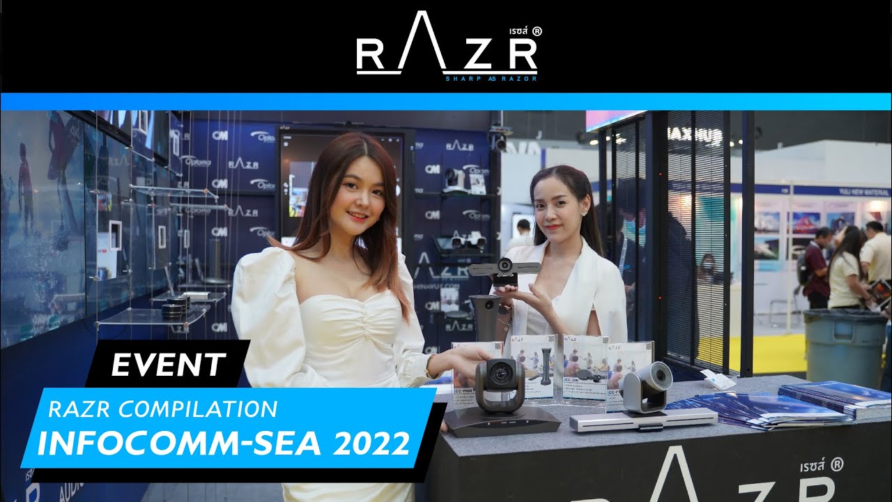 บรรยากาศบูธ Razr ภายในงาน Infocomm South East Asia 2022 - YouTube