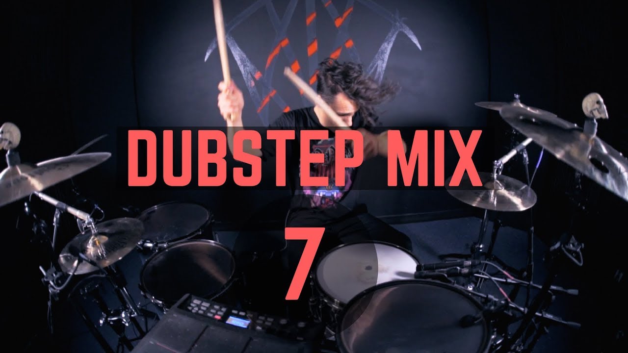 Dubstep Mix 7 | Matt McGuire Drum Cover