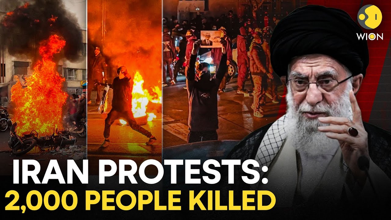 Iran Protests: Death & Destruction Continue In Iran, 2000 Killed As Per Reports | WION Originals
