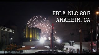 FBLA NLC 2017 - Anaheim, CA
