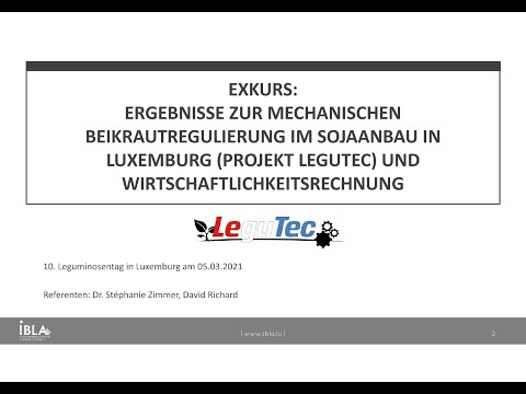 Mechanische Beikrautregulierung im Sojaanbau und Wirtschaftlichlkeitsrechnung für Luxemburg