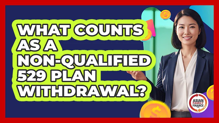 What Counts As A Non-Qualified 529 Plan Withdrawal?