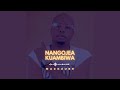 Nangojea Kuambiwa