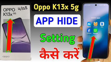 How to hide apps in Oppo k13x 5g /Oppo k13x 5g app hide/app hide setting