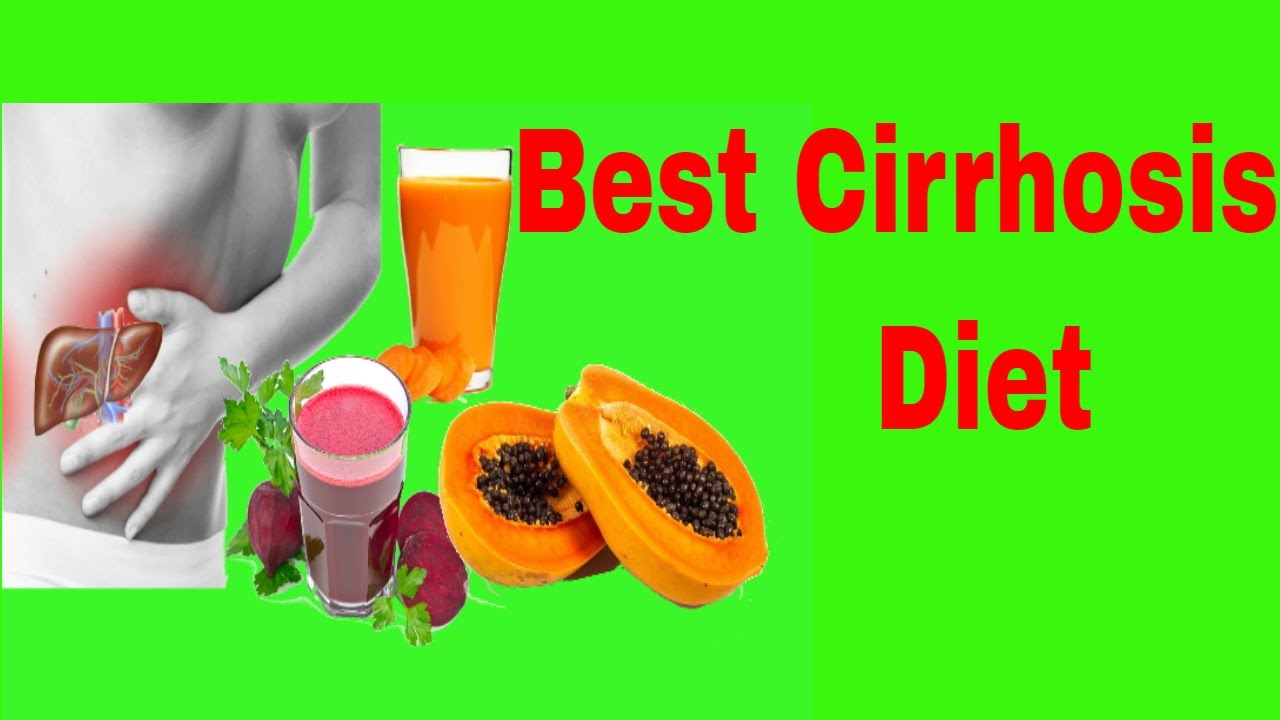 best diet for liver cirrhosis