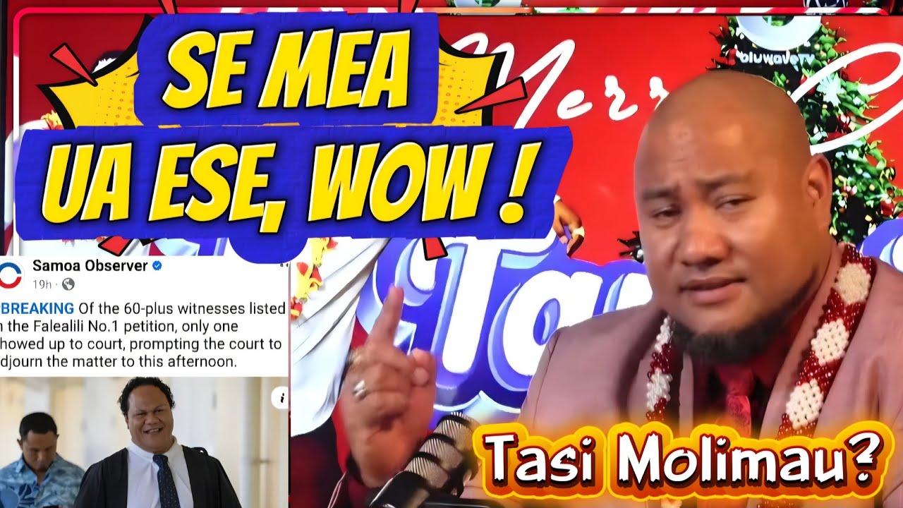 SE MEA UA ESE, WOW ! TASI LE MOLIMAU GA AUAI / ASIATA & TAUTAI A'E #samoa #law #political #witness