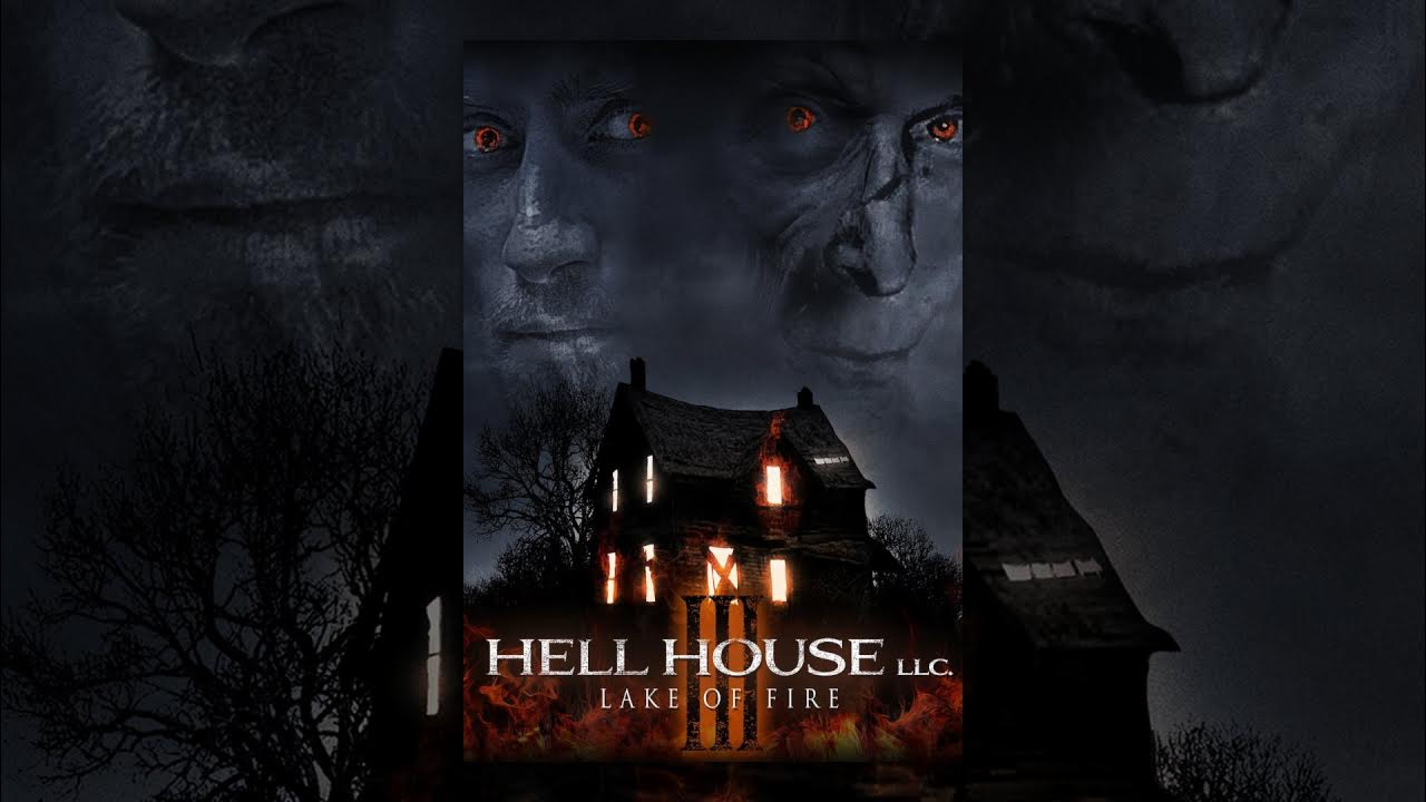 Hell House LLC 3 Lake Of Fire YouTube