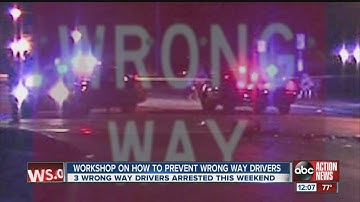Workshop on how to prevent wrong-way drivers