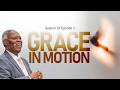 GCK Daily 1158 || Grace in Motion || Pastor W.F Kumuyi