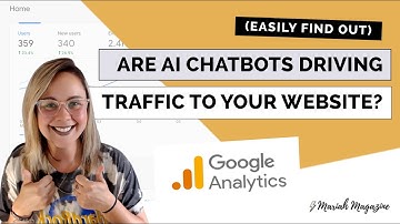 AI Chatbots Driving Traffic to Your Website? (Google Analytics 4 Tutorial)