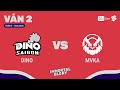 DINO vs MVKA | Ván 2 | ON Live VCS 2025 Mùa Hè - Vòng Playoffs | 13.06.2025