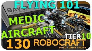 Robocraft Tier 10 Medic Aircraft - Flying 101