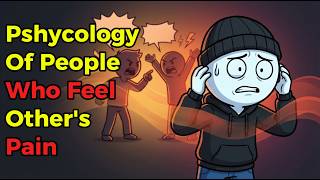 People Who Absorb Other People's Emotions Without Realizing It