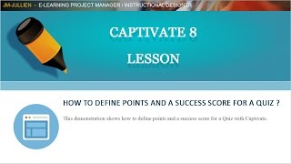 Adobe captivate 8: How to define points and a success score for a quiz