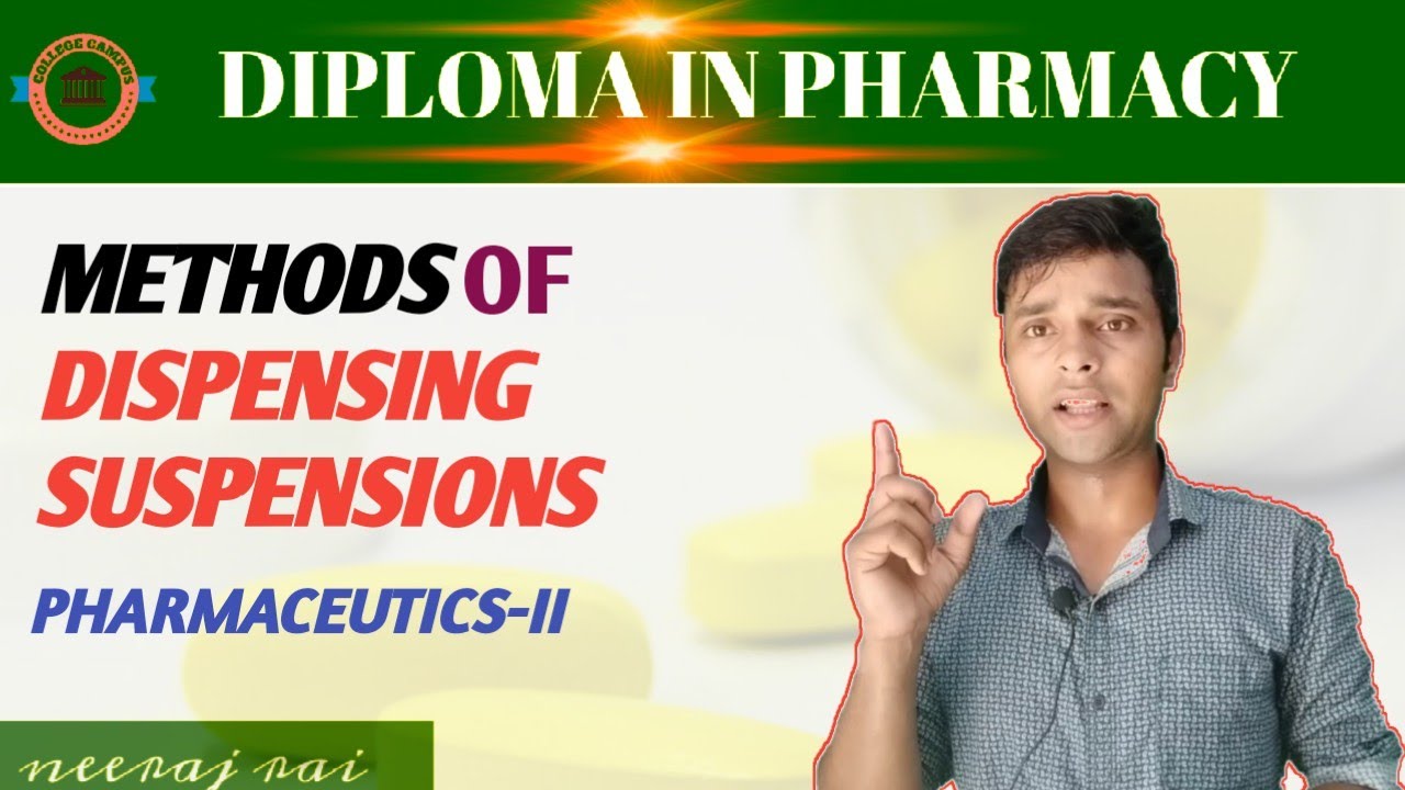 Methods of dispensing of suspensionPHARMACEUTICSDiplomainPharmacy