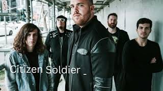 Citizen Soldier - I Hate Myself 1 hour