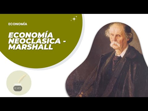 Video: Alfred Marshall. Escuela de Economía de Cambridge