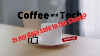 Is my data safe in the cloud?