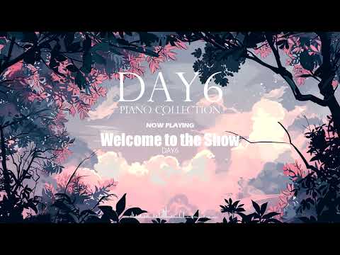 DAY6 데이식스 노래 피아노 모음 DAY6 PIANO COLLECTION