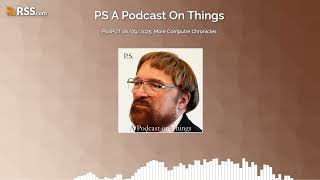 PSAPOT 06/09/2025: More Computer Chronicles