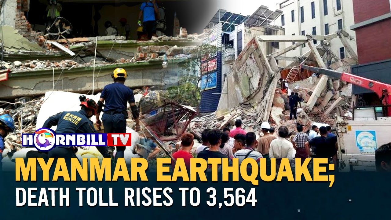 MYANMAR EARTHQUAKE; DEATH TOLL RISES TO 3,564