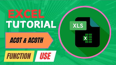 How to Use ACOT & ACOTH Function in Excel Sheet|| MS Excel Tutorials|| ACOT & ACOTH Formula in Excel