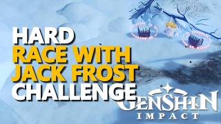Hard Race with Jack Frost Challenge Genshin Impact