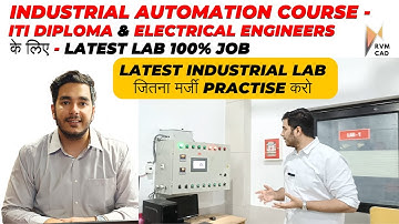 New RVM CAD की INDUSTRIAL AUTOMATION LAB | PLC SCADA HMI Programming with 100% Job - Latest Lab