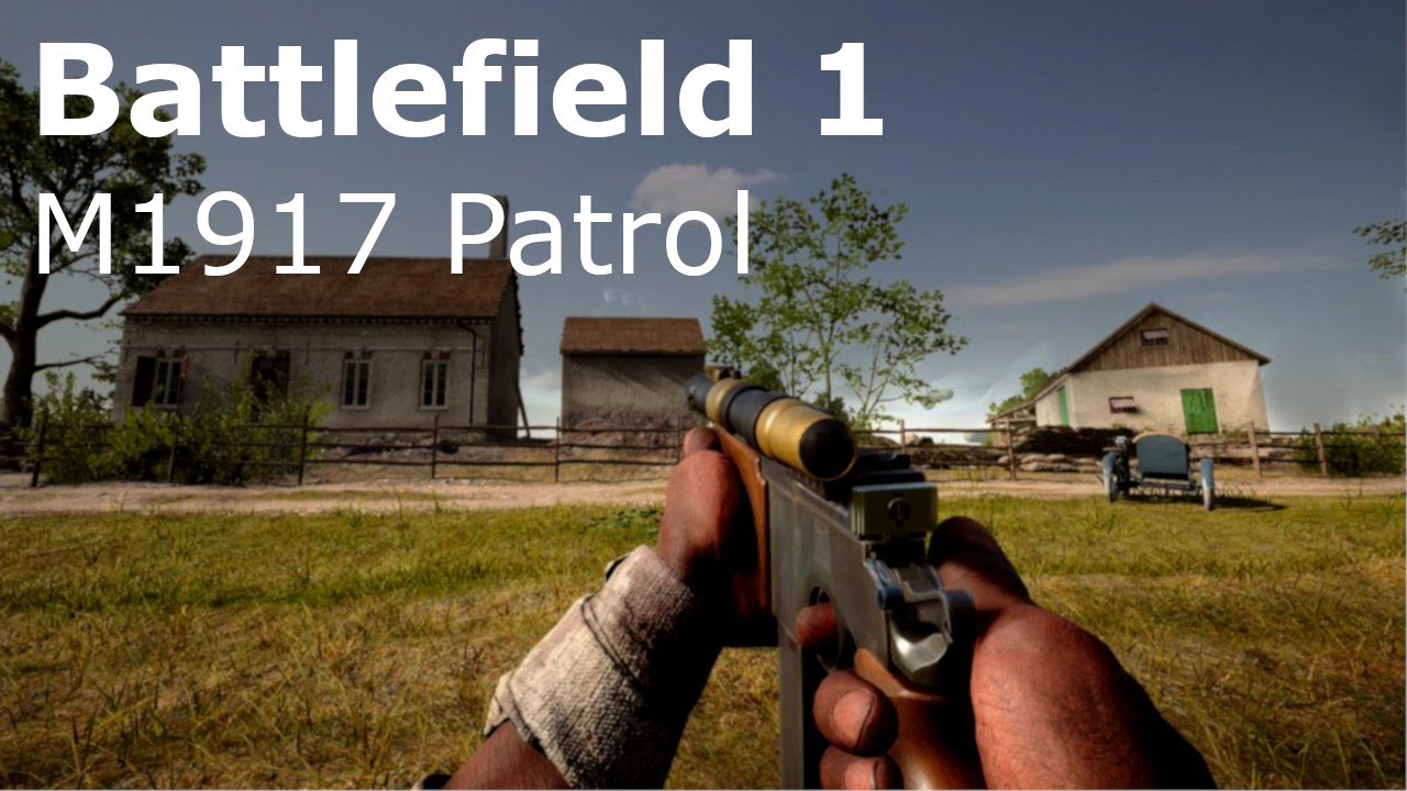 The Wannabe Sniper | M1917 Patrol Carbine [Battlefield 1]