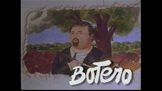 The Rotund World of Botero (1995) [] Documentary on the artist Fernando Botero