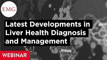 Latest Developments in Liver Health Diagnosis and Management