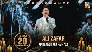 Zindagi Gulzar Hai 📯🎵- Ali Zafar's Performance - HUM 20 Years of Magic - HUM TV