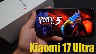 POPPY Playtime Chapter 5 Gameplay On Xiaomi 17 Ultra