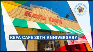Kefa Cafe 30th anniversary