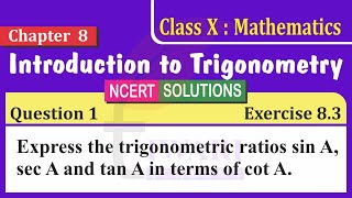 NCERT Solutions for Class 10 Maths Chapter 8 Exercise 8.3 Question 1 Introduction to Trigonometry.