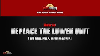 Replace the Lower Unit Assembly | Service Series | Mud Buddy Motors screenshot 2