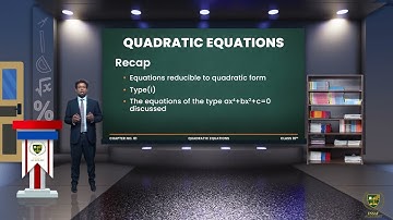 Math 10th | Chapter 1 | Lecture 16 | Equation reducible to quadratic form | English Medium