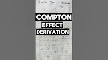 Compton Effect Derivation#short#youtube shorts