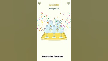 DOP 2 Answer Level 305 Wipe glasses