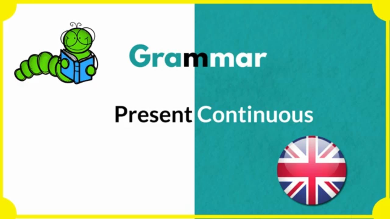 Present Continuous Tense with examples | Present Progressive Tense ...