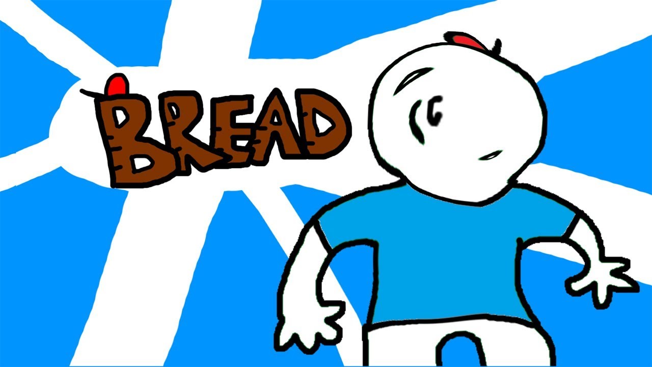 BREAD [Let's Play] YouTube