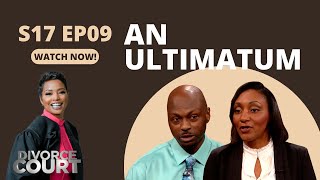 Divorce Court - Margaret vs. Musa - An Ultimatum - Season 17, Episode 9 - Full Episode