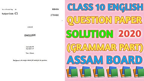 Class 10 English Question Paper Solution (Grammar Part) | Assam HSLC 2020
