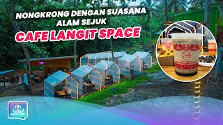 Nongkrong dengan Vibes Kesejukan Alam di Cafe Langit Bandar Lampung | Lampung Geh