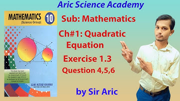 Class 10th math exercise 1.3 Question no 4,5,6 _ch 1 quadratic equation_science group