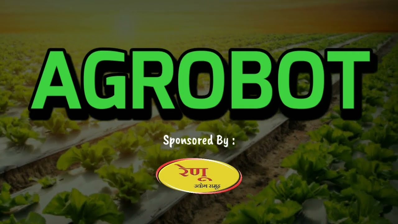 Agrobot | Renu Electricals