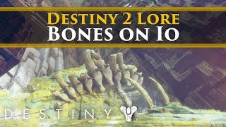 Destiny 2 Lore - The Bones of Io explained Are they Dragons? Maybe. Maybe not.