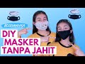 DIY Masker Tanpa Di Jahit - Two DIY Masks No Sew #DiRumahAja #SamaSaya #WithMe